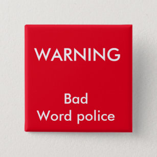 Bad Word Buttons Pins Decorative Button Pins Zazzle