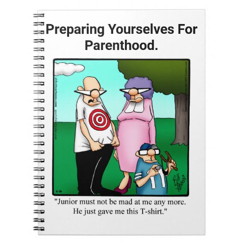 Funny New Parents Humor Notebook 