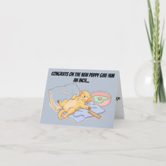 Funny New Puppy Congrats Inch Mile Dog Lover Thank You Card
