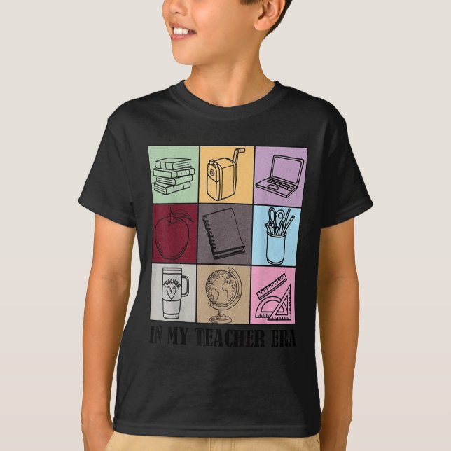 Funny New Teacher Quote In My Teacher Era Cool Tea T-Shirt (Front)