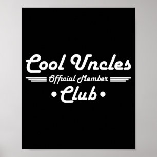 Funny New Uncle Pregnancy Announcement Cool Uncles Poster