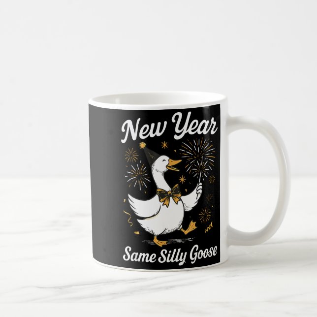 Funny New Year Same Silly Goose Happy New Year 202 Coffee Mug (Right)