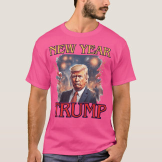 Funny New Year Trump Happy New Year T-Shirt