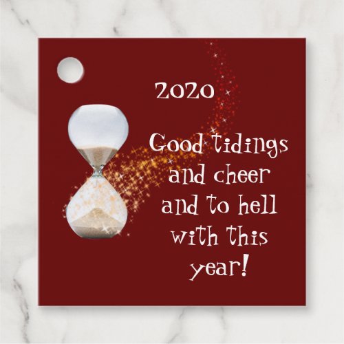 Funny New Years 2021 Quote Hourglass Favor Tags