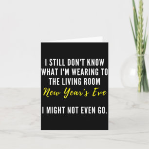 Funny New Year's Eve Insrational Sarcastic Quote Card