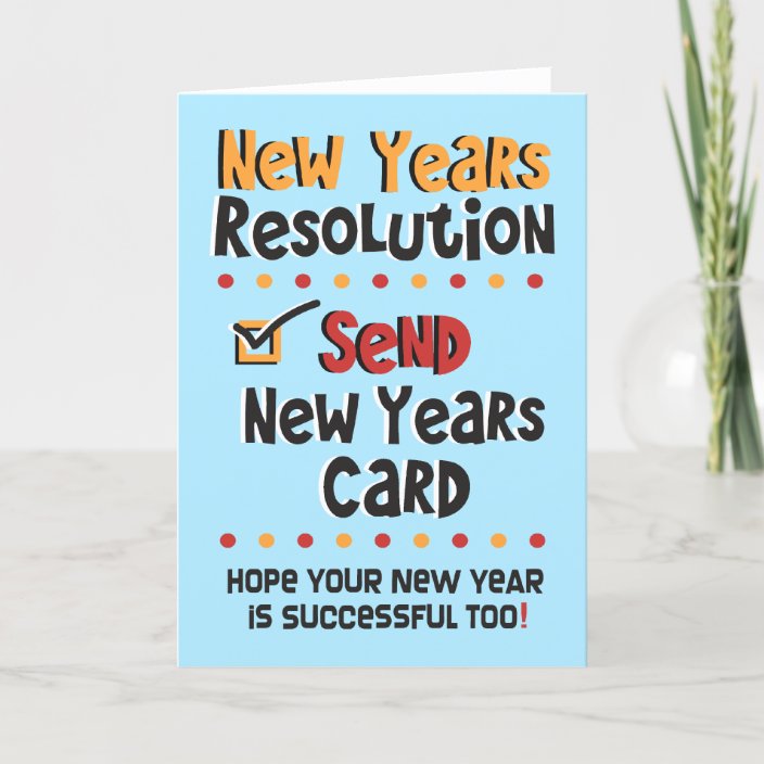 Funny New Years Resolution C New Year Humor Cards Zazzle Com