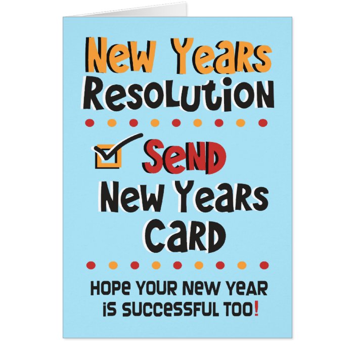 Funny New Years Resolution    New Year Humor Cards