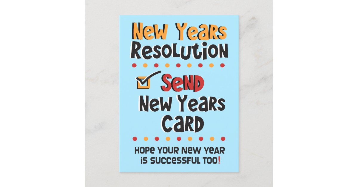 Funny New Years Resolution © Postcard | Zazzle.com