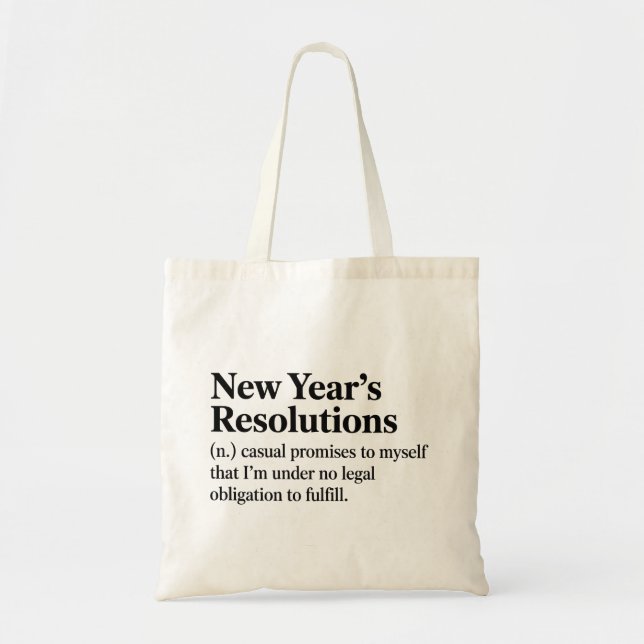 Funny New Year's Resolutions Sarcastic New Year   Tote Bag (Front)