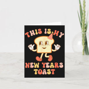 Funny New Year's Toast Bread Pun Retro Hipe  Card