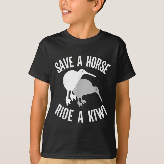 Funny New Zealand Kiwi Meme Quote Save A Horse Rid T-Shirt (Front)