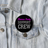 Funny Newly Single Support Crew Divorce Party