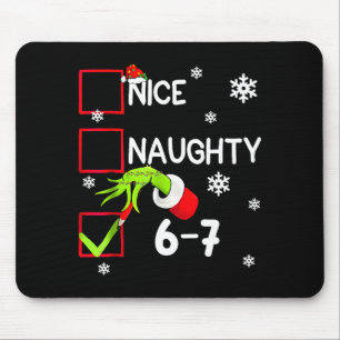 Funny Nice Naughty 6 7 Christmas 67 Meme Xmas Boys Mouse Pad
