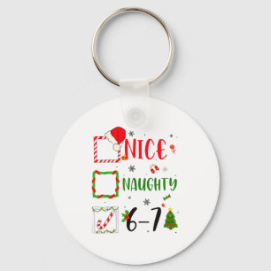 Funny Nice Naughty 6 7 Meme Christmas Six Seven  Keychain