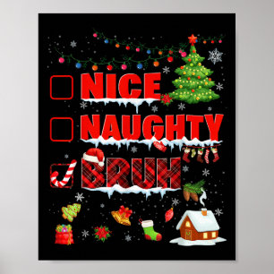 Funny Nice Naughty Bruh Christmas Plaid Pjs Pajama Poster