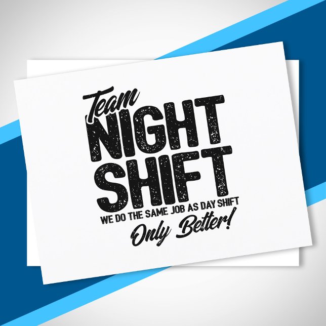 Funny Night Shift Meme - Team Night Shift Postcard (Creator Uploaded)
