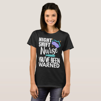 Funny Night Shift Nurse Women's Shirt