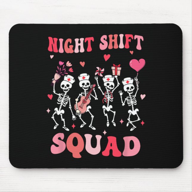 Funny Night Shift Squad Nurses Skeleton Dancing Va Mouse Pad (Front)