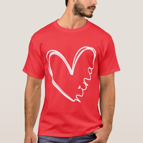 Funny Nina Heart for Grandma Mother Day Women frie T_Shirt
