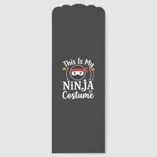 Funny Ninja Costume Halloween Design_1 Bookmarks