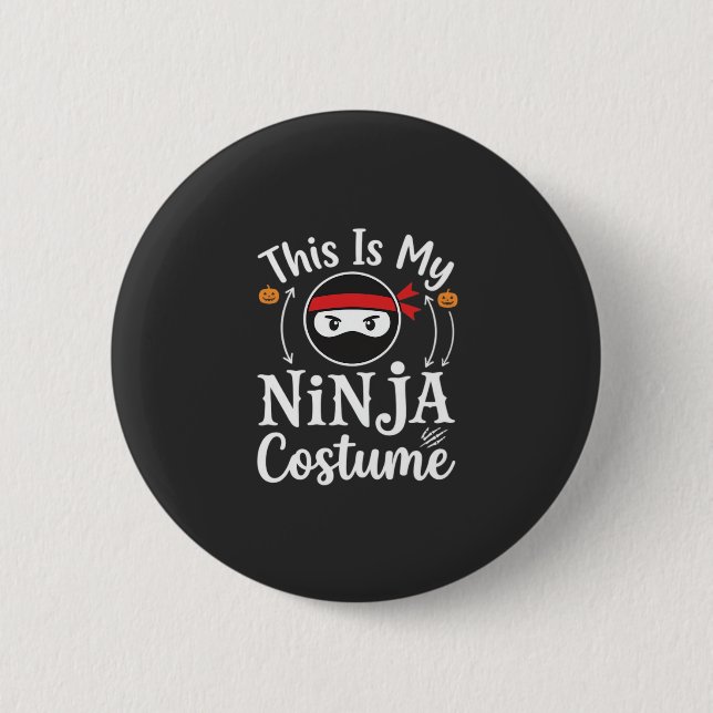 Funny Ninja Costume Halloween Design_1 Button (Front)