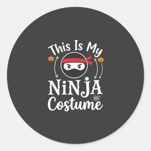 Funny Ninja Costume Halloween Design_1 Classic Round Sticker
