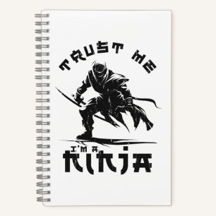 Funny Ninja Quote Notebook