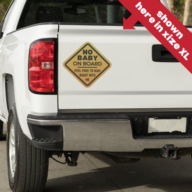 Funny No Baby on Board Adult Caution Bumper Sticker (Creator Uploaded)