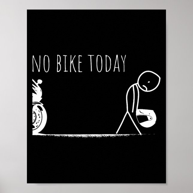 Funny No Bike Today  Poster (Front)