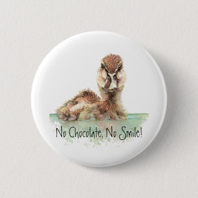 Funny, No Chocolate, No Smile, Angry Duck, Bird Button (Front)