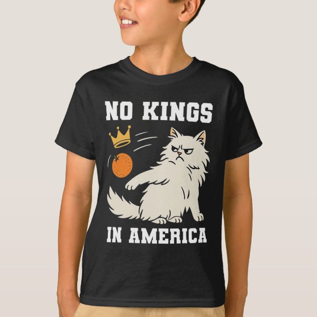 Funny No Kings In America  T-Shirt (Front)