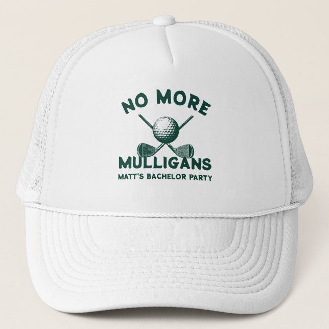 Funny “No More Mulligans” Golf Bachelor Party  Trucker Hat (Front)