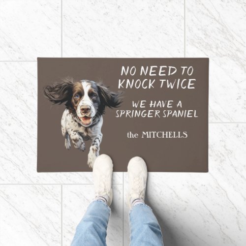 Funny No Need to Knock Twice Springer Spaniel Dog Doormat