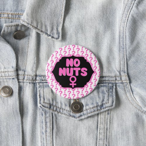 Funny No Nuts Female Symbol Pink Gender Reveal  Button