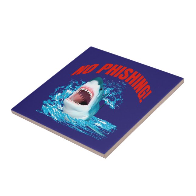 Funny No Phishing Shark Ceramic Tile (Side)