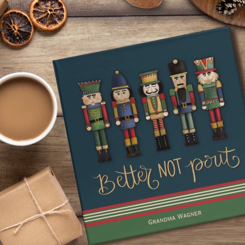 Funny No Pouting Cute Nutcrackers Christmas 3 Ring Binder