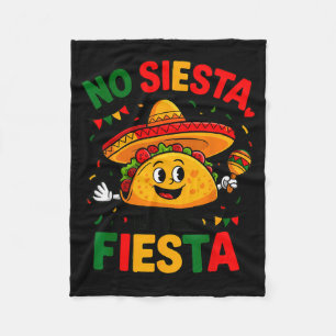 Funny No Siesta Let's Fiesta Cinco Mayo Taco M Fleece Blanket