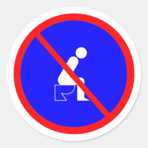 Funny No Sitting On Toilet Sign Stickers