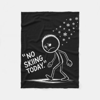Funny No Skiing Today 2  Fleece Blanket