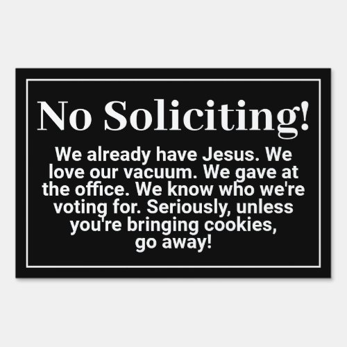 Funny No Soliciting Black Custom Front Yard Sign