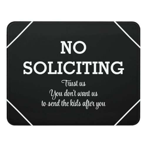 Funny No Soliciting Door Sign