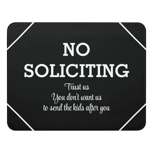 Funny No Soliciting Door Sign (Contemporary Front)