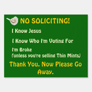Funny No Soliciting Yard Sign