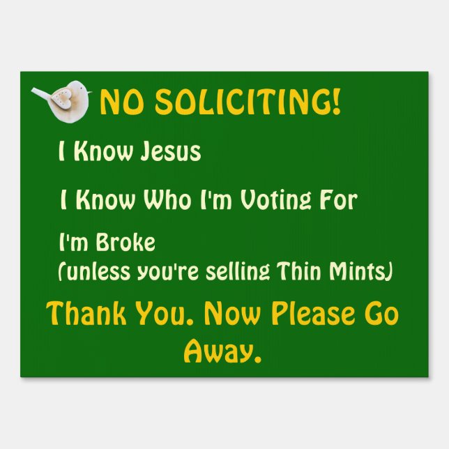 Funny No Soliciting Yard Sign (Front)