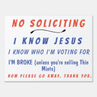 Funny No Soliciting Yard Sign