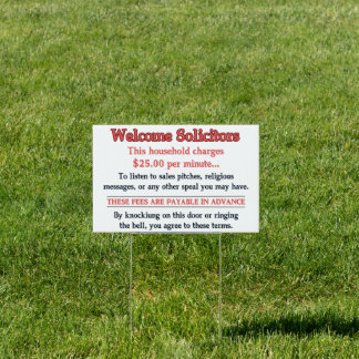 Funny No Soliciting Yard Sign Warning
