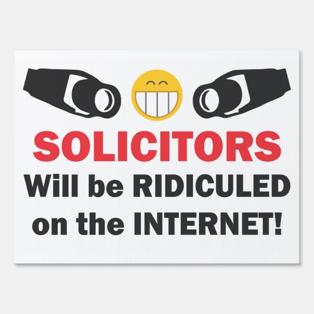 Funny No Solicitors Security Camera Sign (Front)