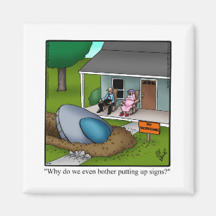 Funny No Trespassing Humor Magnets