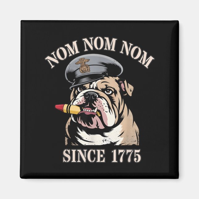 Funny Nom I EAT Crayons Since 1775 Veterans Magnet (Front)