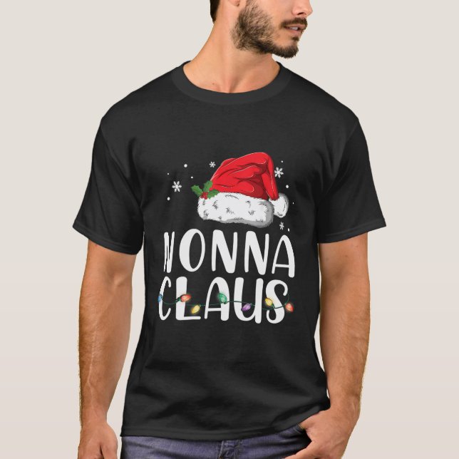 Funny Nonna Claus Christmas T-Shirt Pajamas Santa  (Front)